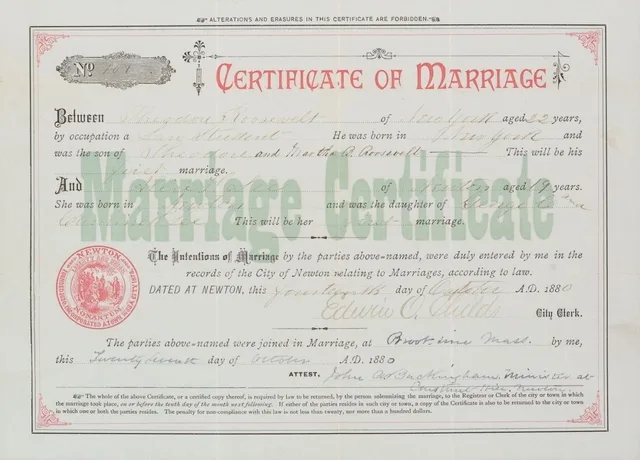 Certificate of marriage of Theodore Roosevelt and Alice H. Lee; Newton, October 14, 1880. MS Am 1541.9 (119), Alice Roosevelt Longworth family papers, 1878-1918 , Theodore Roosevelt Collection, Houghton Library, Harvard College Library. How marriage records are verified for a couple's timeline